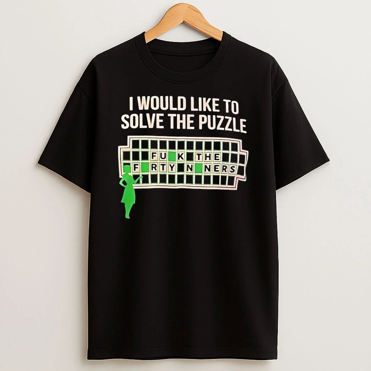 I Would Like To Solve The Puzzle Fuck The 49ers Shirts