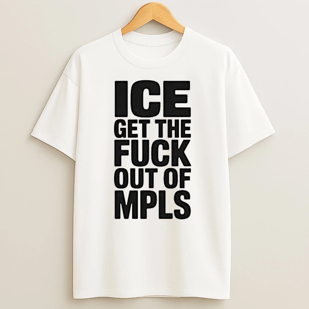 Ice Get The Fuck Out Of Mpls Minneapolis Shirts