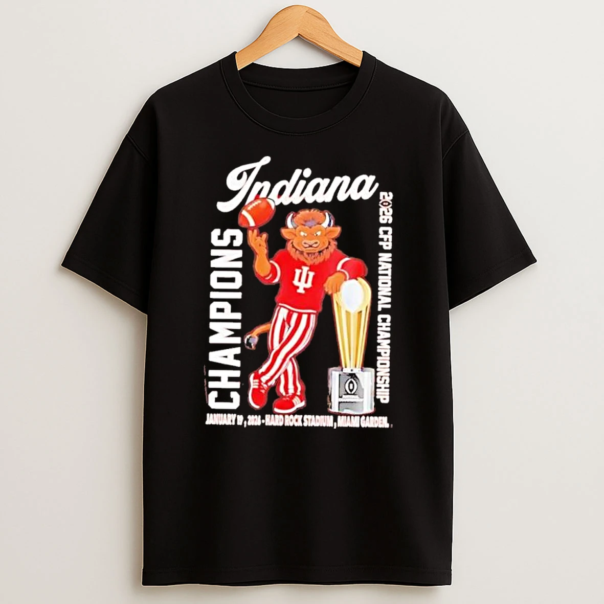Iu Football Cfp National Champions 2026 First Time Mascot Shirts
