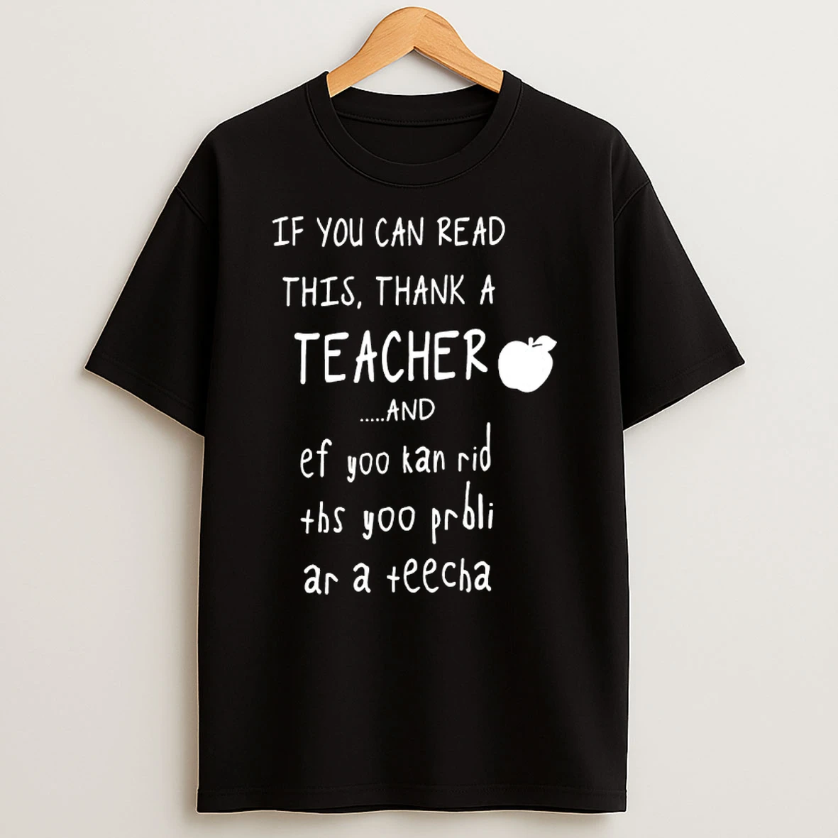 If You Can Read This Thank A Teacher And Apple Shirts