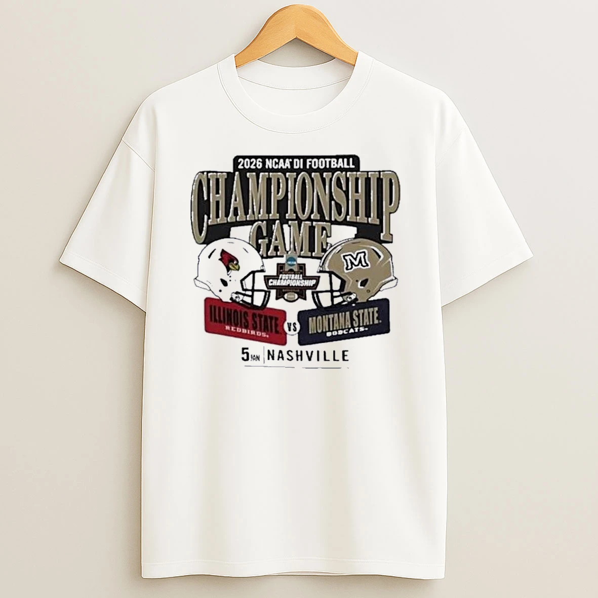 Illinois State Vs Montana State January 5 2026 Ncaa Division I Football Championship Game Shirts