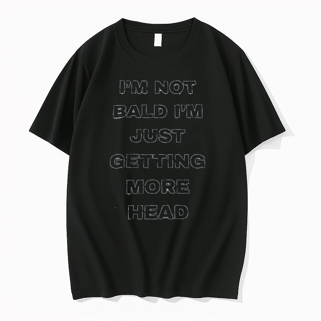 Im Not Bald Im Just Getting More Head Shirts