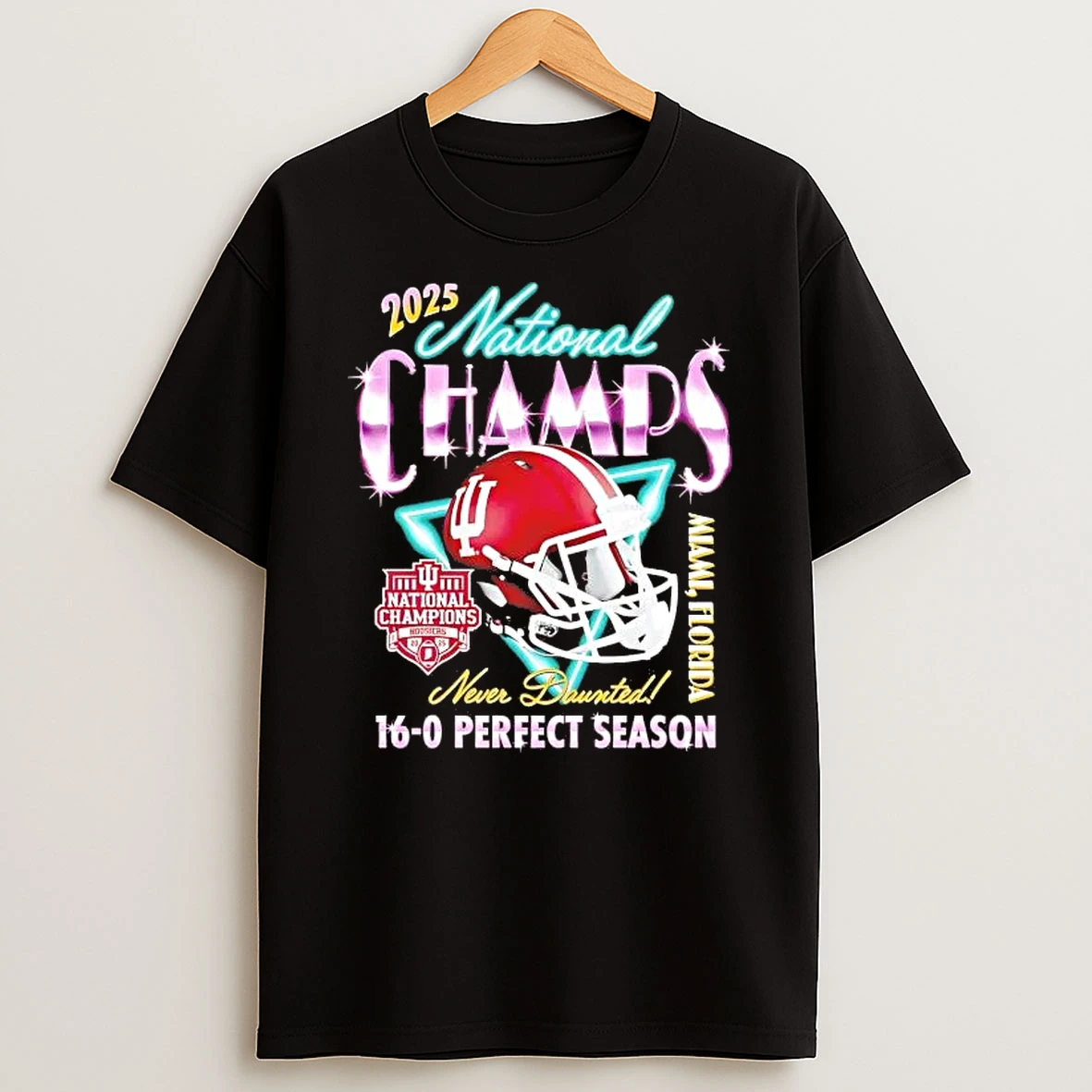 Indiana Football 2025 National Champs Helmet 16 0 Perfect Season Shirts