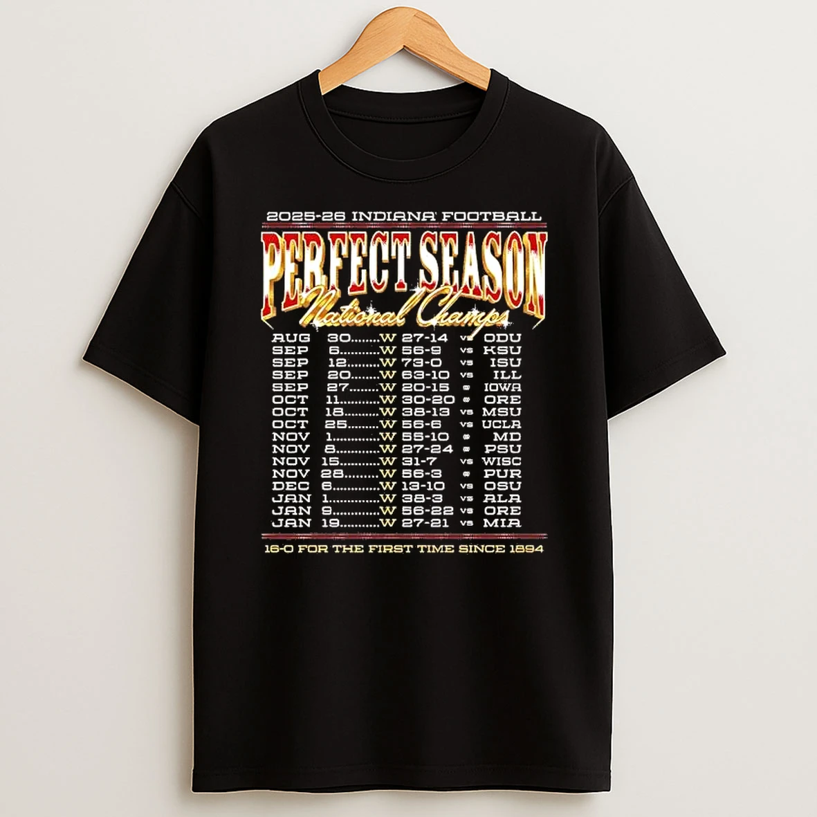 Indiana Football 2025 National Championship Perfect Season For The First Time Since 1894 Shirts
