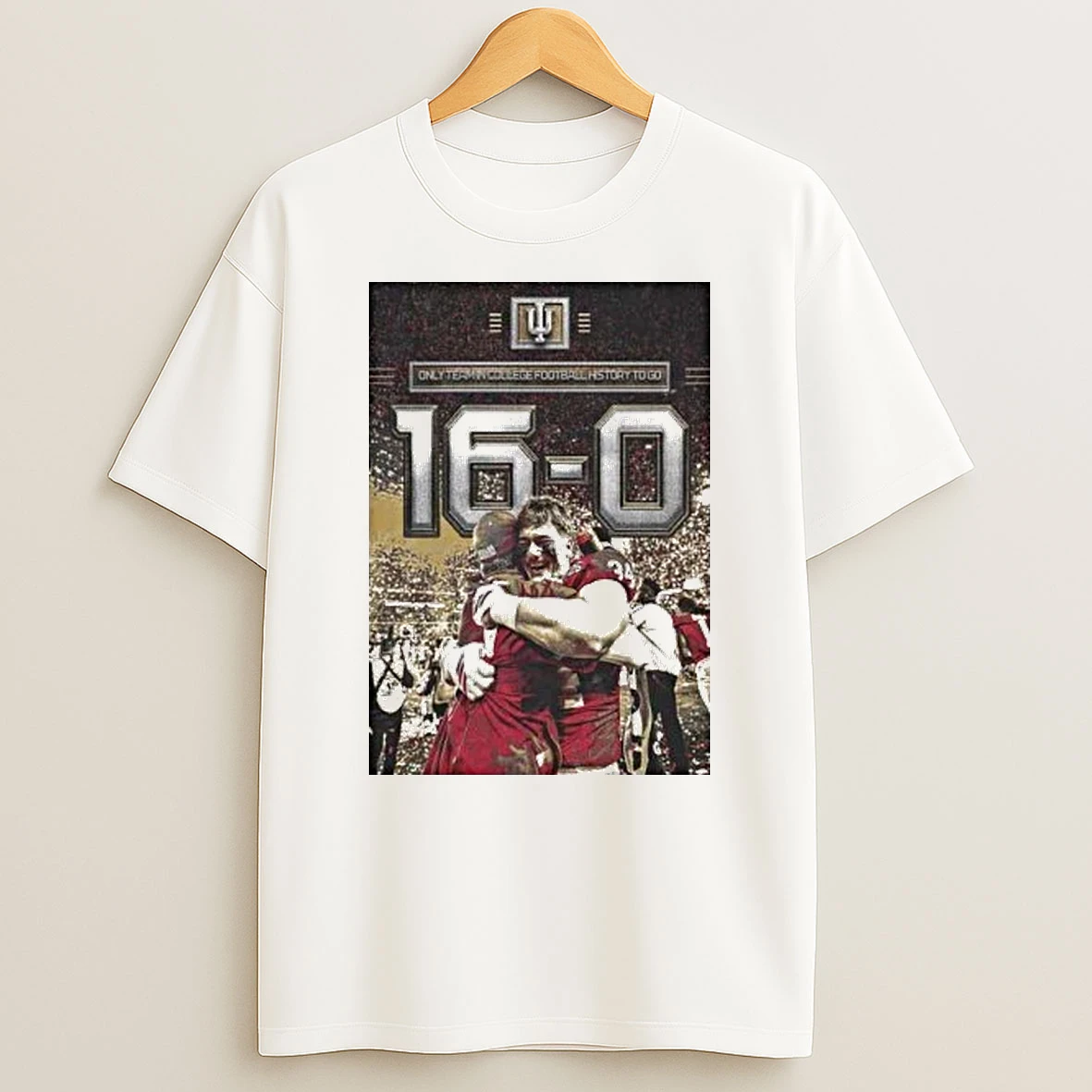 Indiana Hoosiers 2026 Cfp National Champions 16 0 Only Team In College Football Shirts
