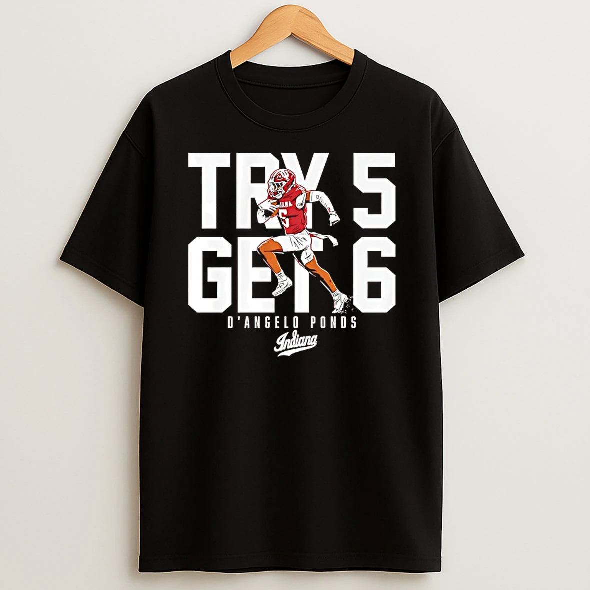 Indiana Hoosiers Football Dangelo Ponds Try 5 Get 6 Graphic Shirts
