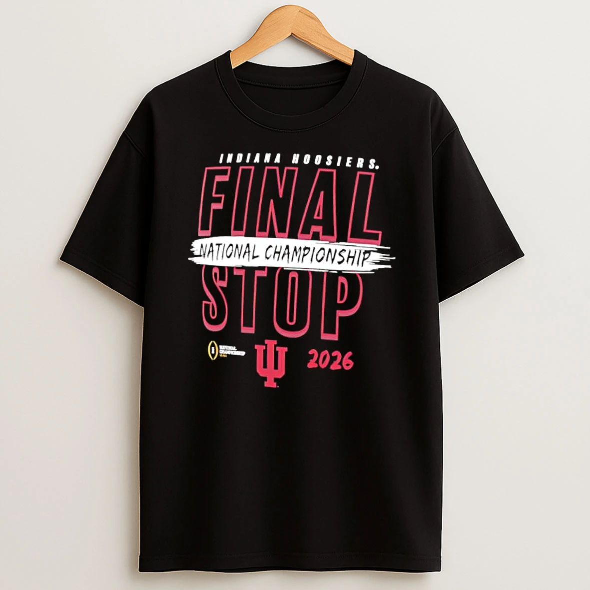 Indiana Hoosiers Football Playoff 2026 National Championship Game Final Stop Shirts