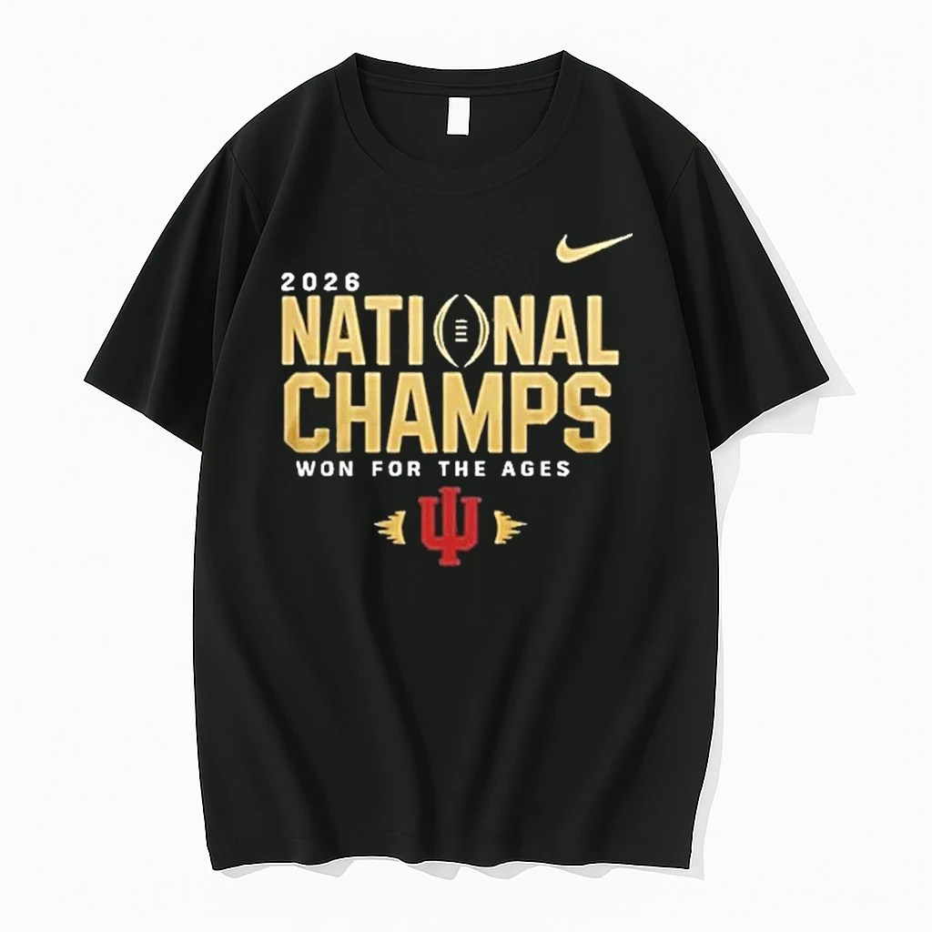 Indiana Hoosiers Nike 2026 National Champions Won For The Ages Shirts