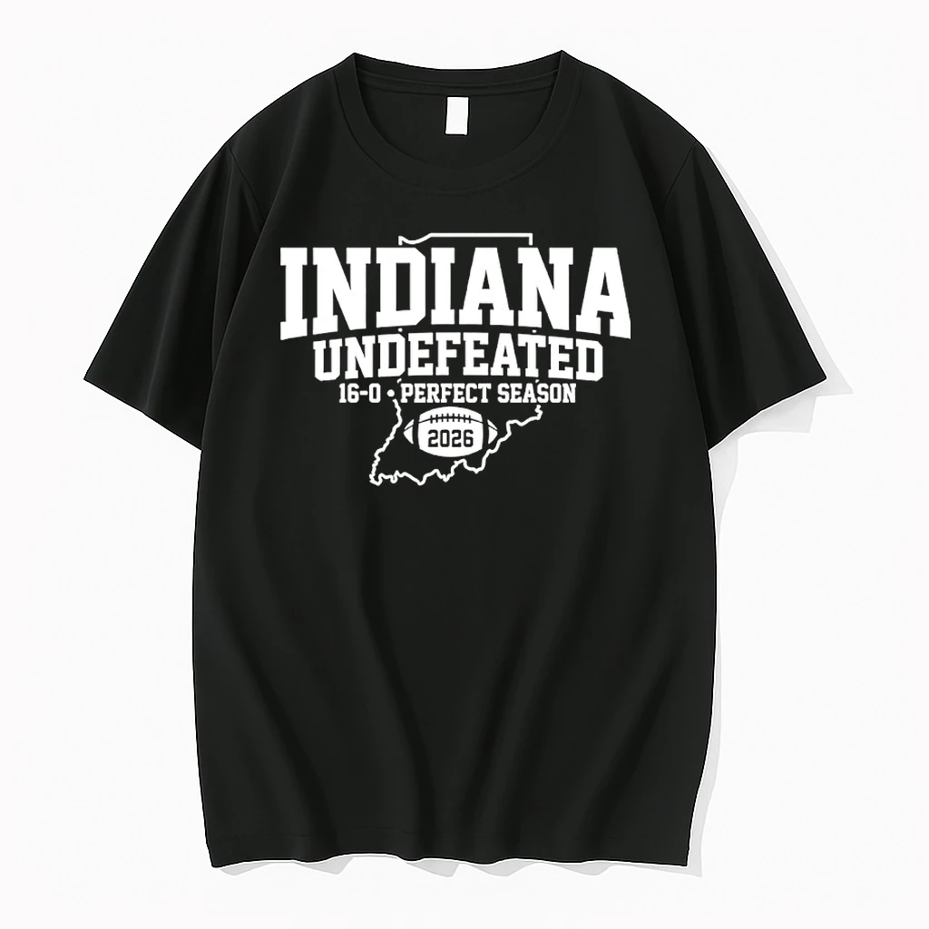 Indiana Hoosiers Undefeated 16 0 Perfect Seaon 2026 Shirts