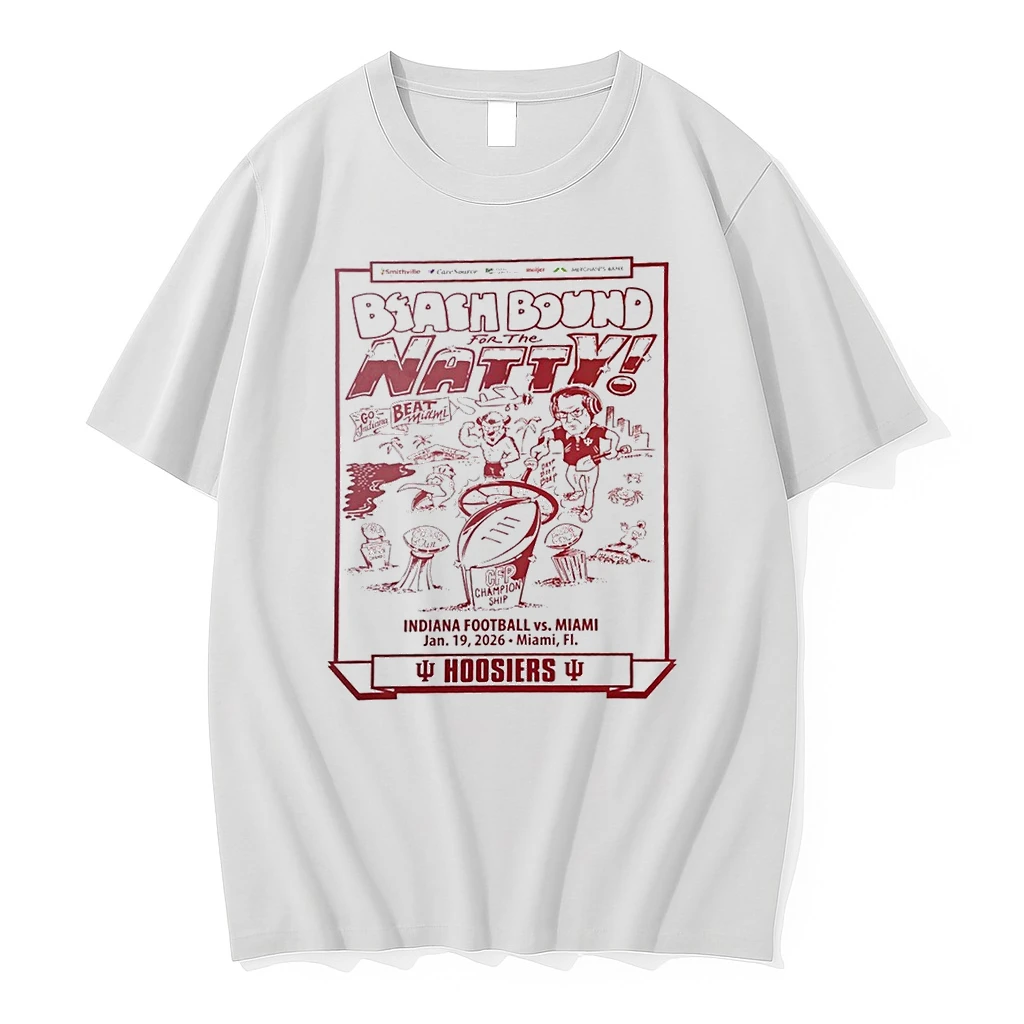 Indiana Hoosiers Vs Miami Hurricanes Beach Bound For The Natty The National Championship On January 19 2026 In Miami Fl Shirts