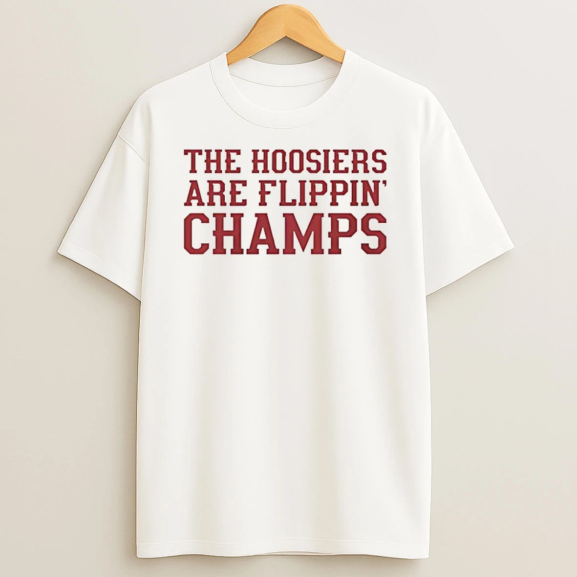 Indiana Hoosiers The Hoosiers Are Flippin Champs Shirts