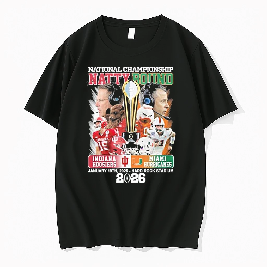Indiana Vs Miami 2026 National Championship Natty Bound Matchup Shirts