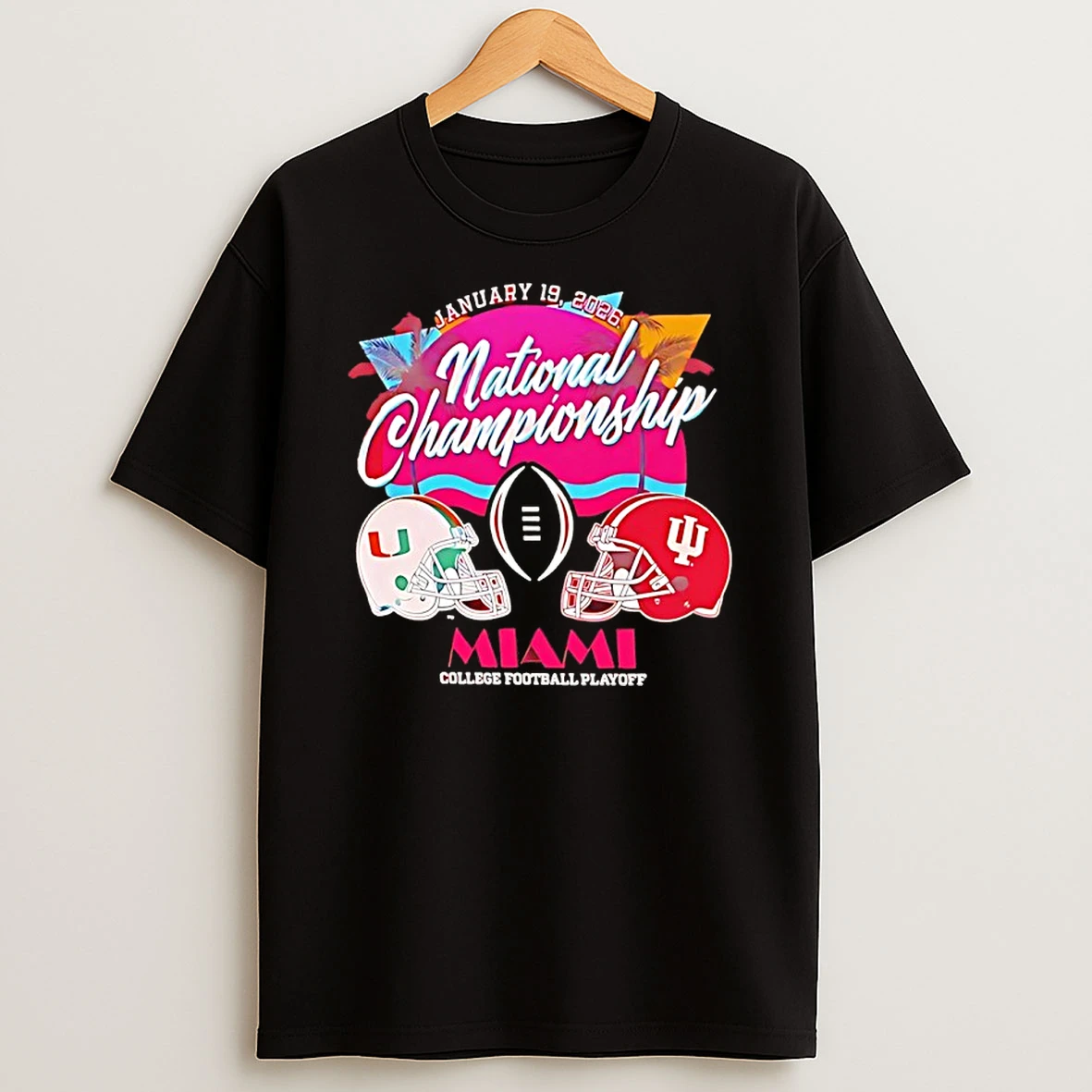 Indiana Vs Miami 2026 Cfp National Championship Bound Sunset Helmets Shirts