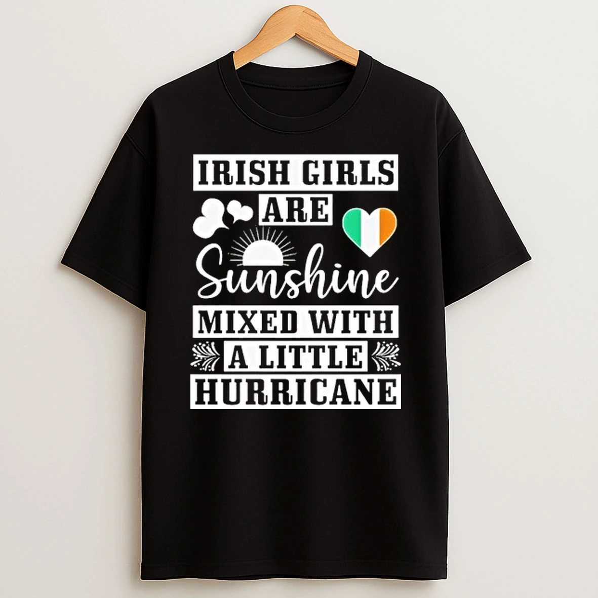 Irish Girls Are Sunshine Mixed With A Little A Hurricane Flag Tour 2026 Shirts