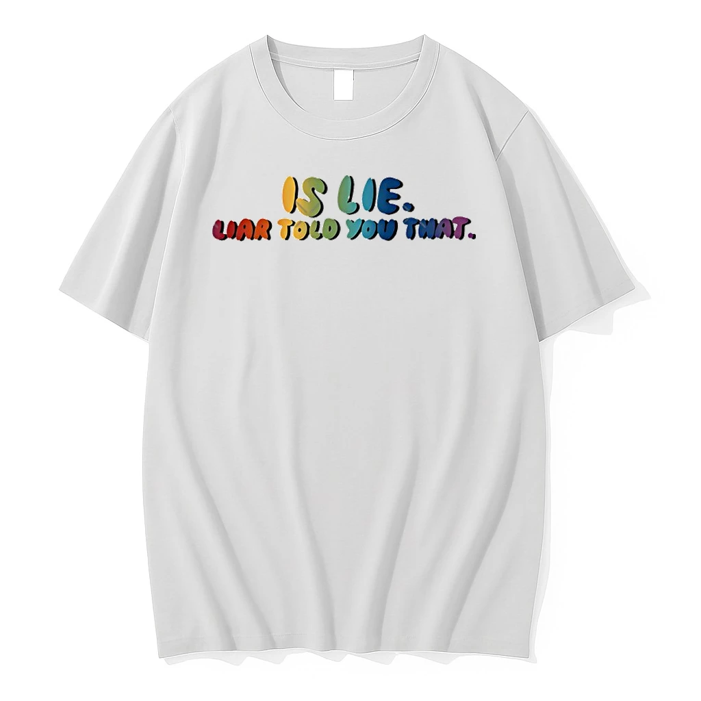 Is Lie Liar Told You That Pride Shirts