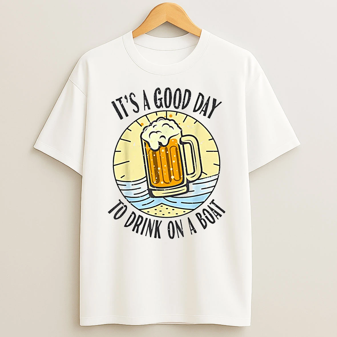 Its A Good Day To Drink On A Boat Vintage Drinking Beer Wine Shirts