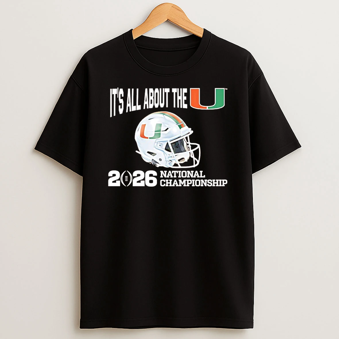 Its All About The Miami Hurricanes 2026 National Championship Shirts