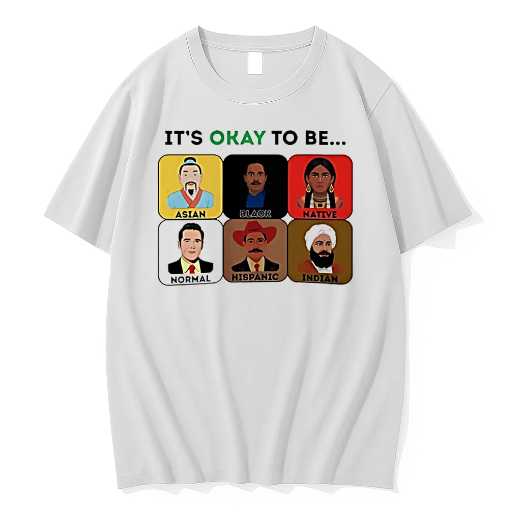 Its Okay To Be Asian Black Native Normal Hispanic Indian Shirts