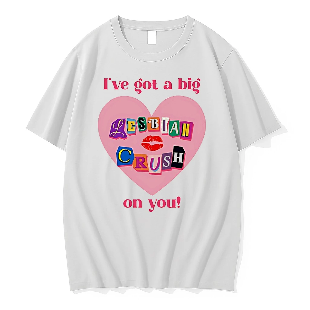 Ive Got A Big Lesbian Crush On You Shirts