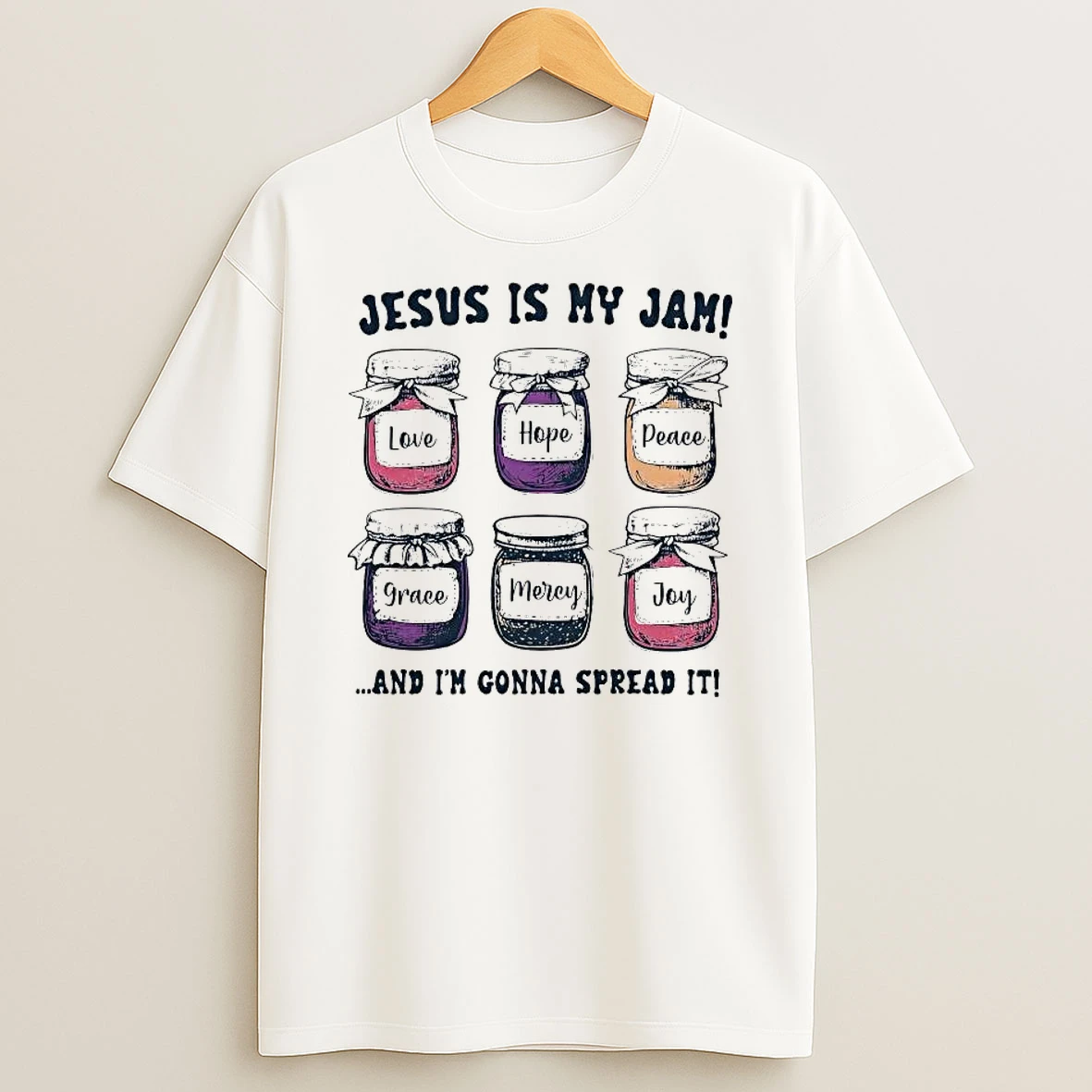 Jesus Is My Jam And Im Gonna Spread It Shirts