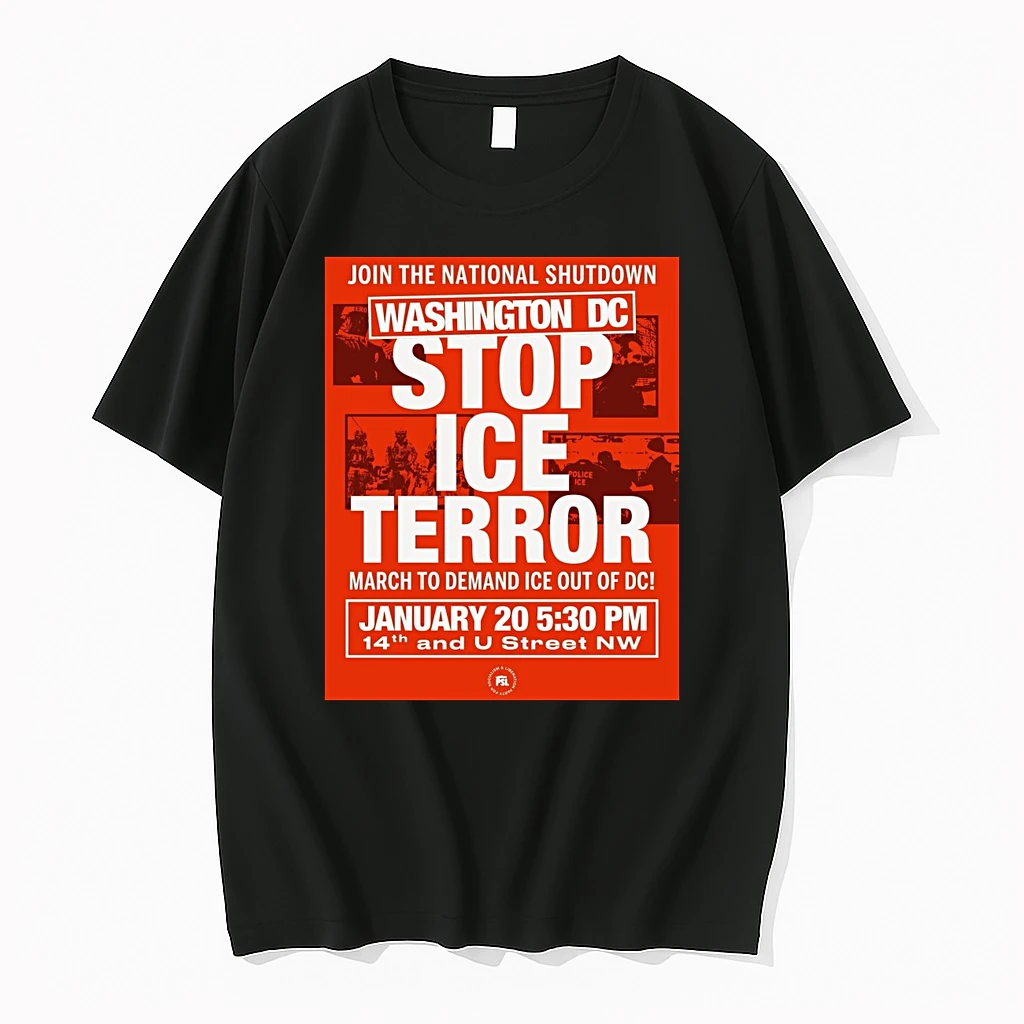 Join The National Shutdown Washington Dc Stop Ice Terror March To Demand Ice Out Of Dc Shirts