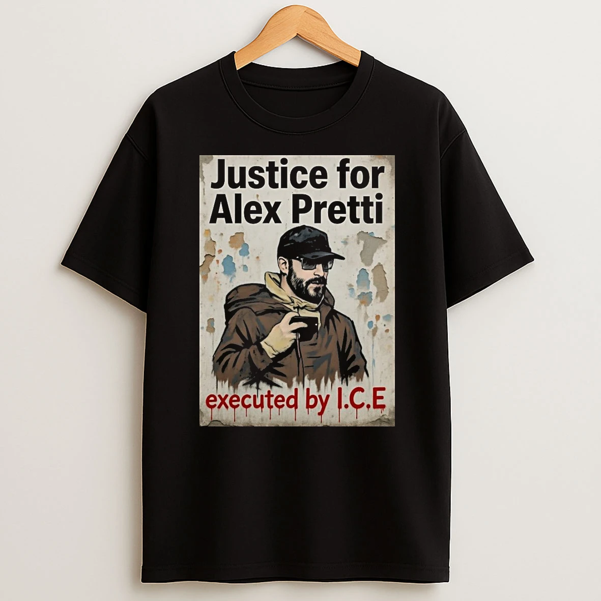 Justice For Alex Pretti Executed By Ice Shirts