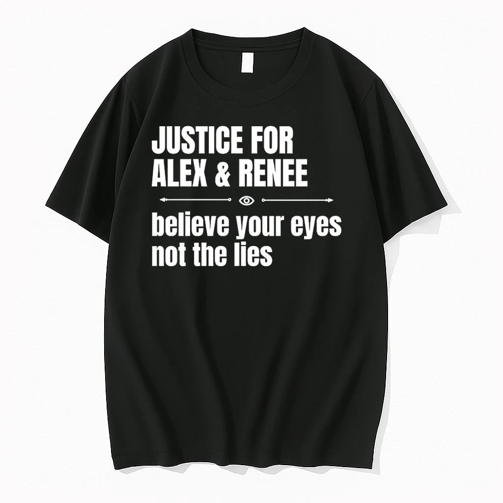 Justice For Alex And Renee Believe Your Eyes Not The Lies Shirts