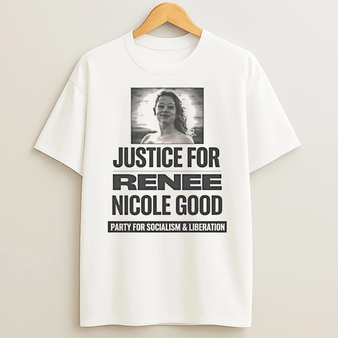 Justice For Renee Nicole Good Party For Socialism And Liberation Shirts