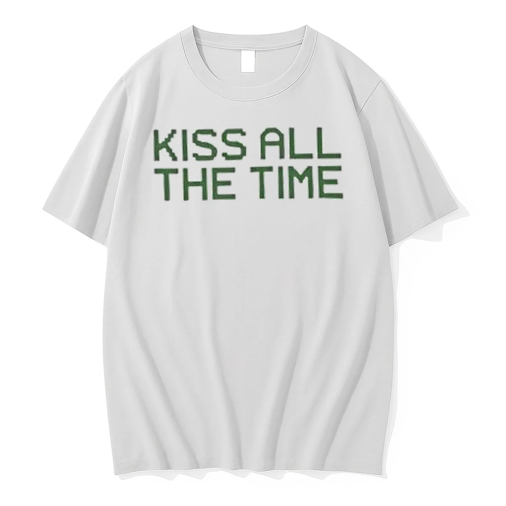 Kiss All The Time Shirts
