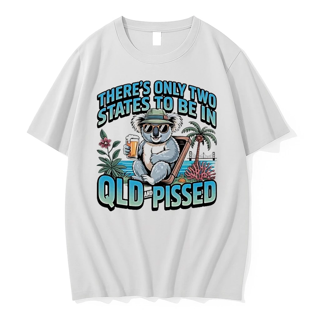 Koala Theres Only Two States To Be In Qld And Pissed Shirts