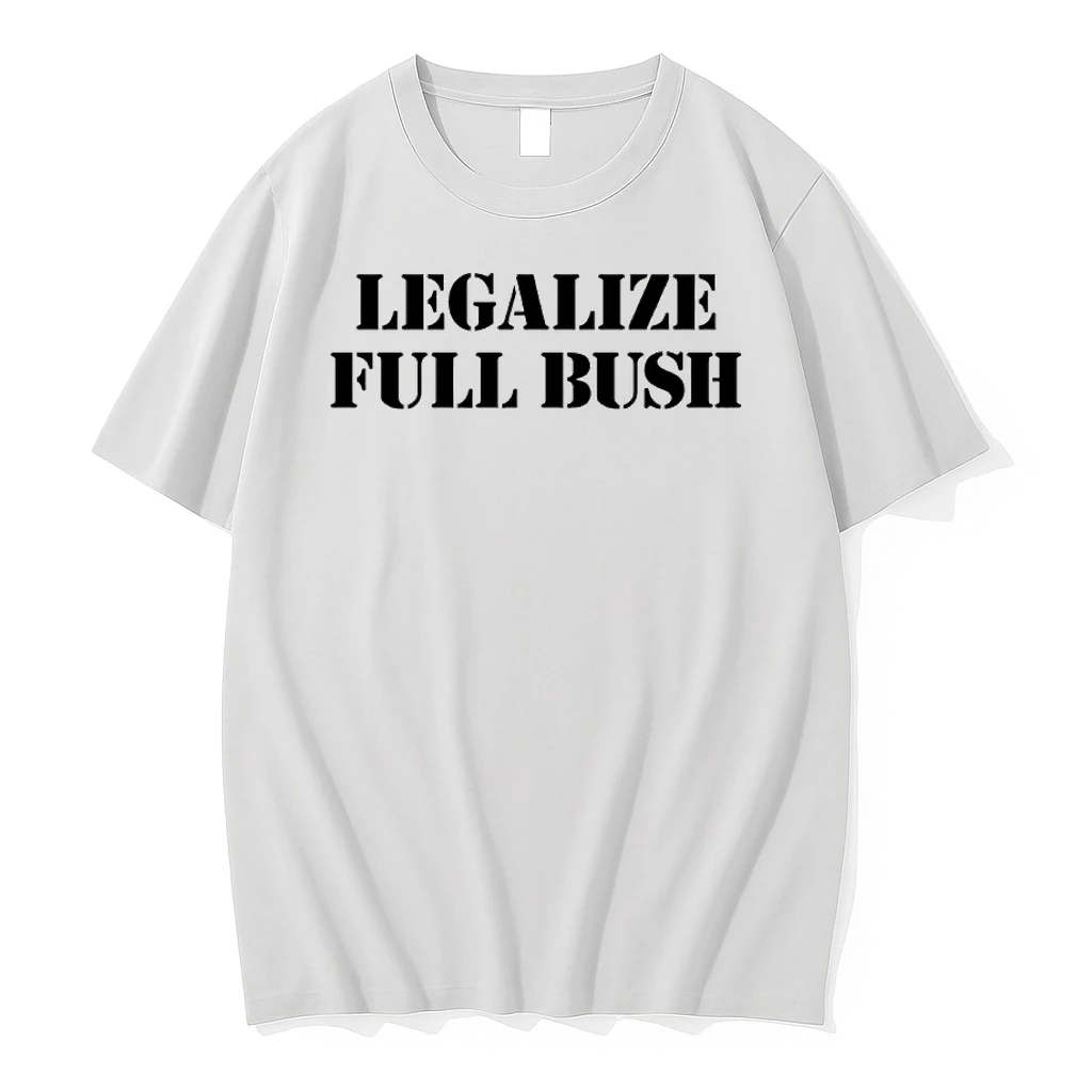 Legalize Full Bush Shirts