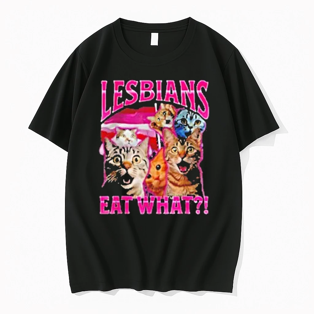 Lesbians Eat What Cat Surprised Rude 2025 Shirts