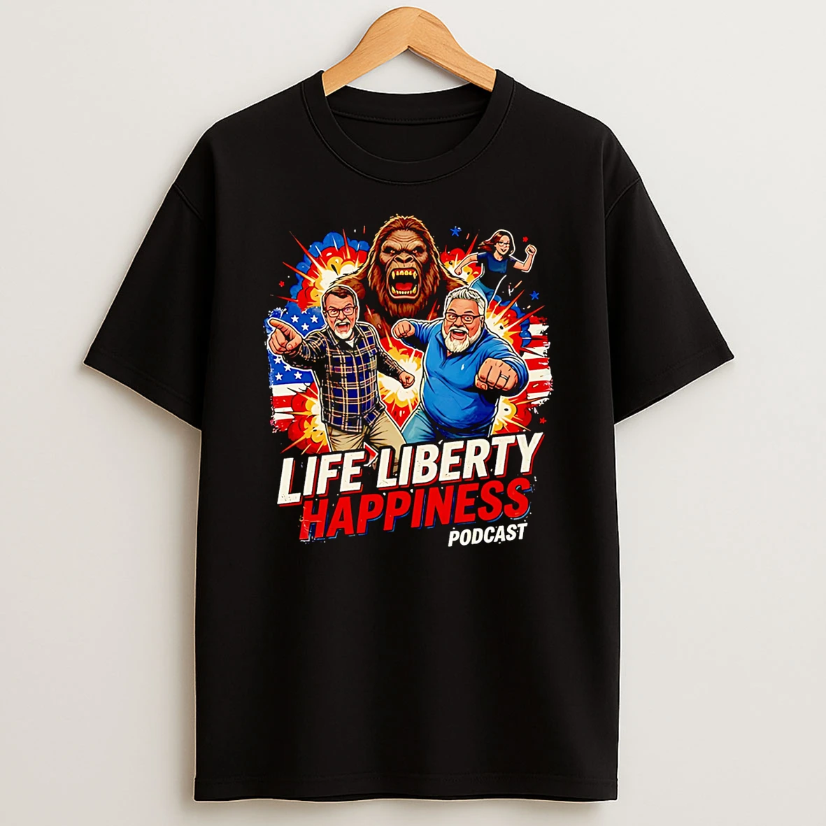Life Liberty Happiness Bigfoot Team Shirts