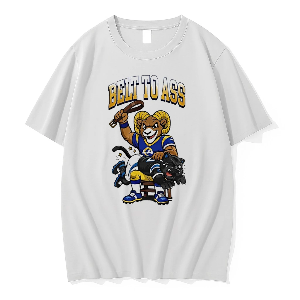 Los Angeles Rams Belt To Ass Carolina Panthers Mascot 2026 Shirts