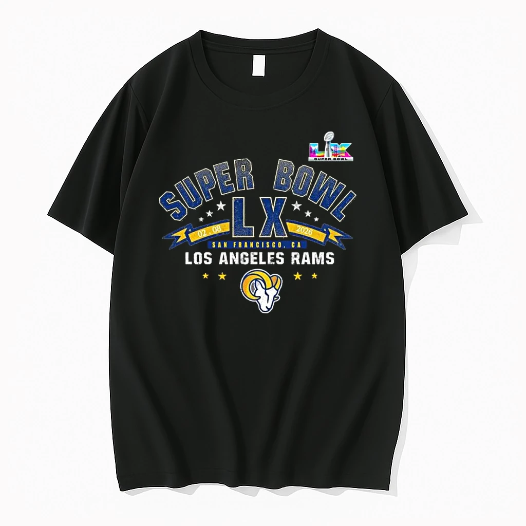 Los Angeles Rams Super Bowl Lx Made It Shirts