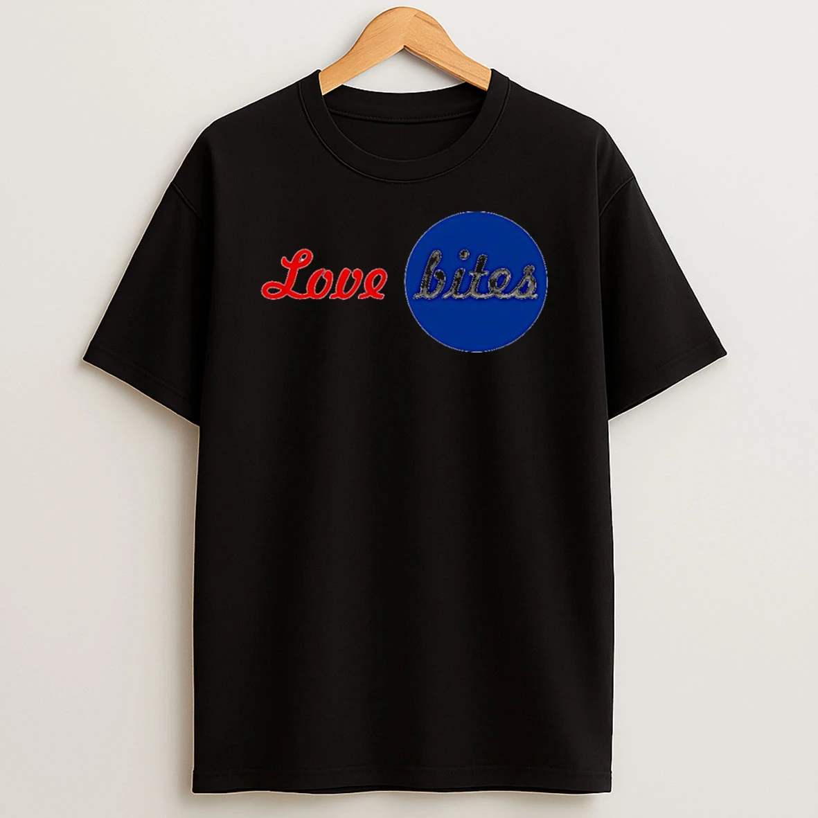 Love Bites Shirts