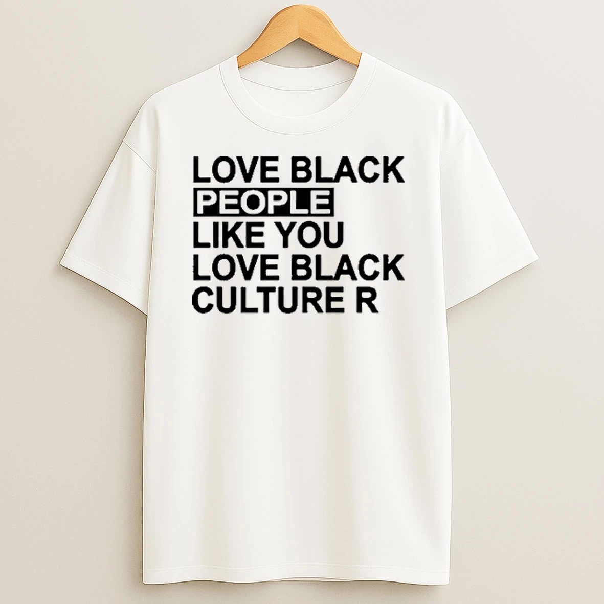 Love Black People Like You Love Black Culture Tour 2026 Shirts