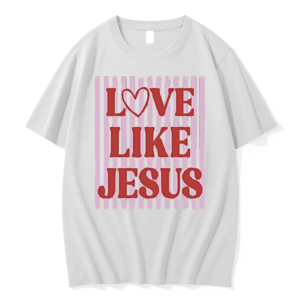 Love Like Jesus Valentines Day Shirts