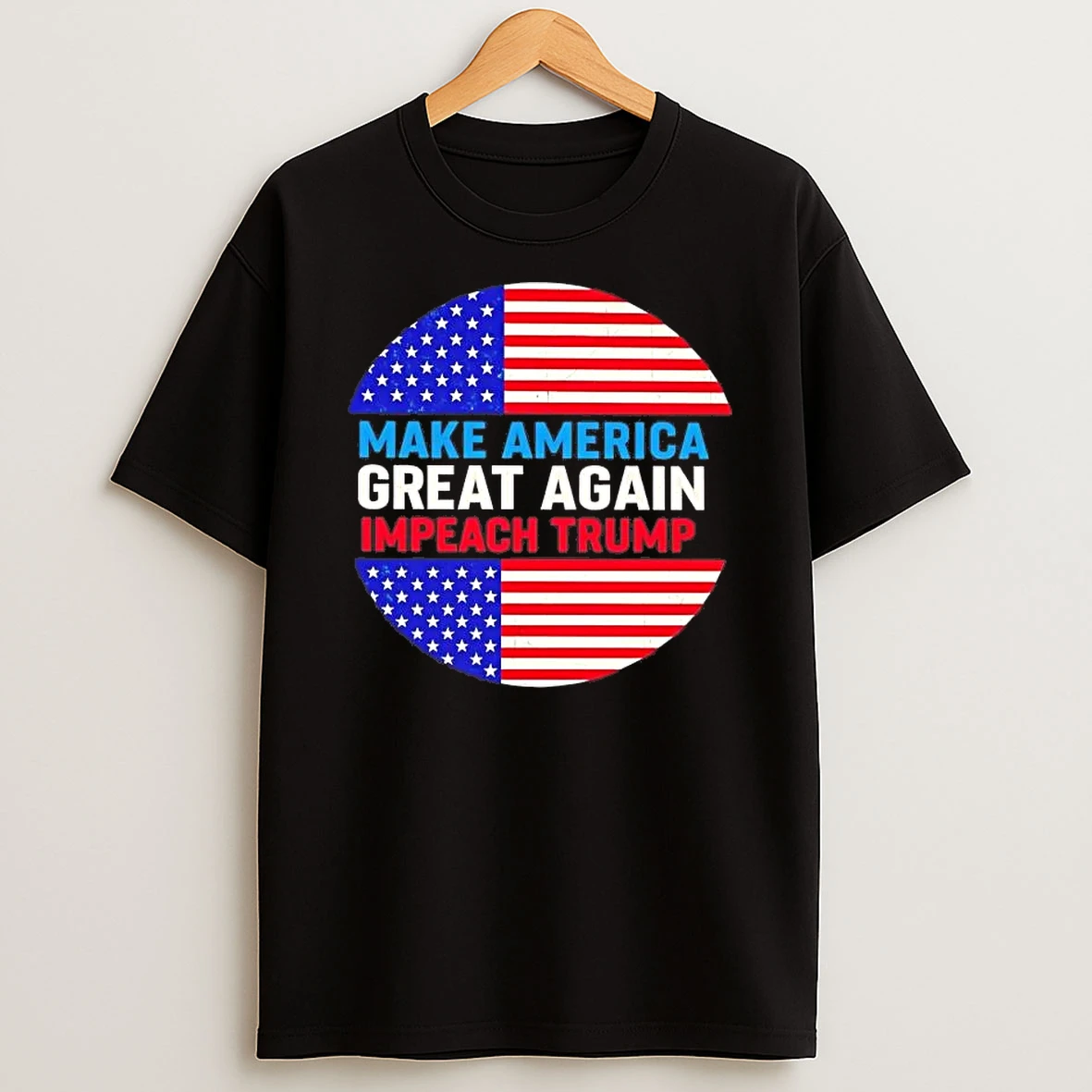 Make America Great Again Impeach Trump Shirts