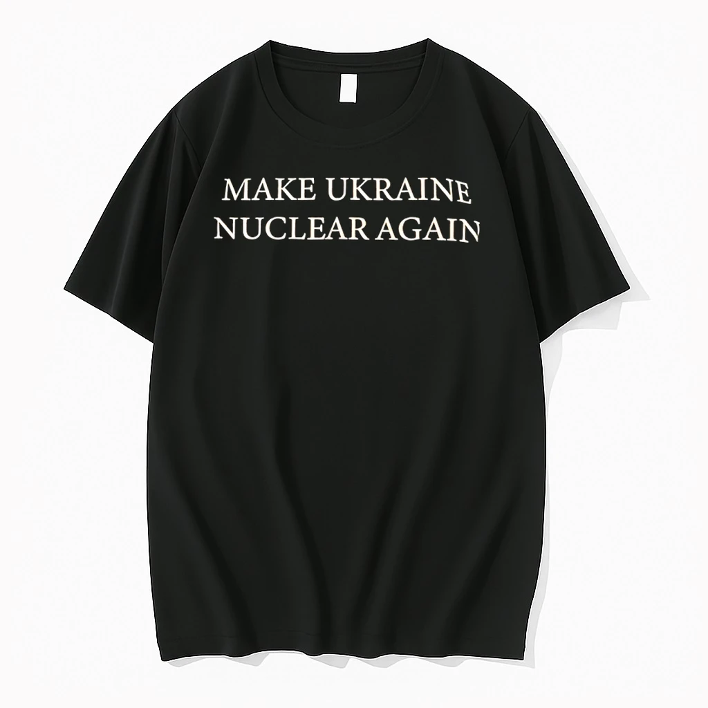 Make Ukraine Nuclear Again Shirts