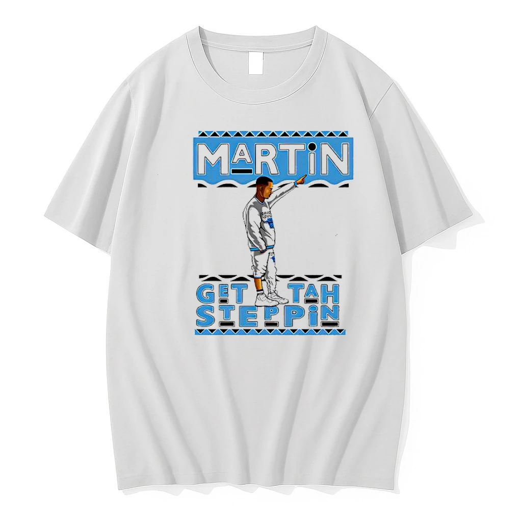 Martin Get Tah Steppin Shirts