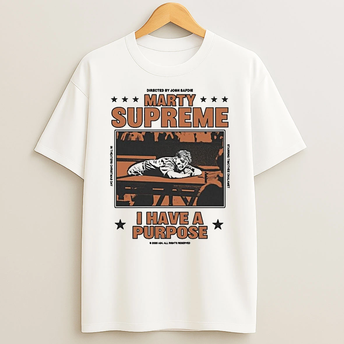 Marty Supreme I Have A Purpose Shirts