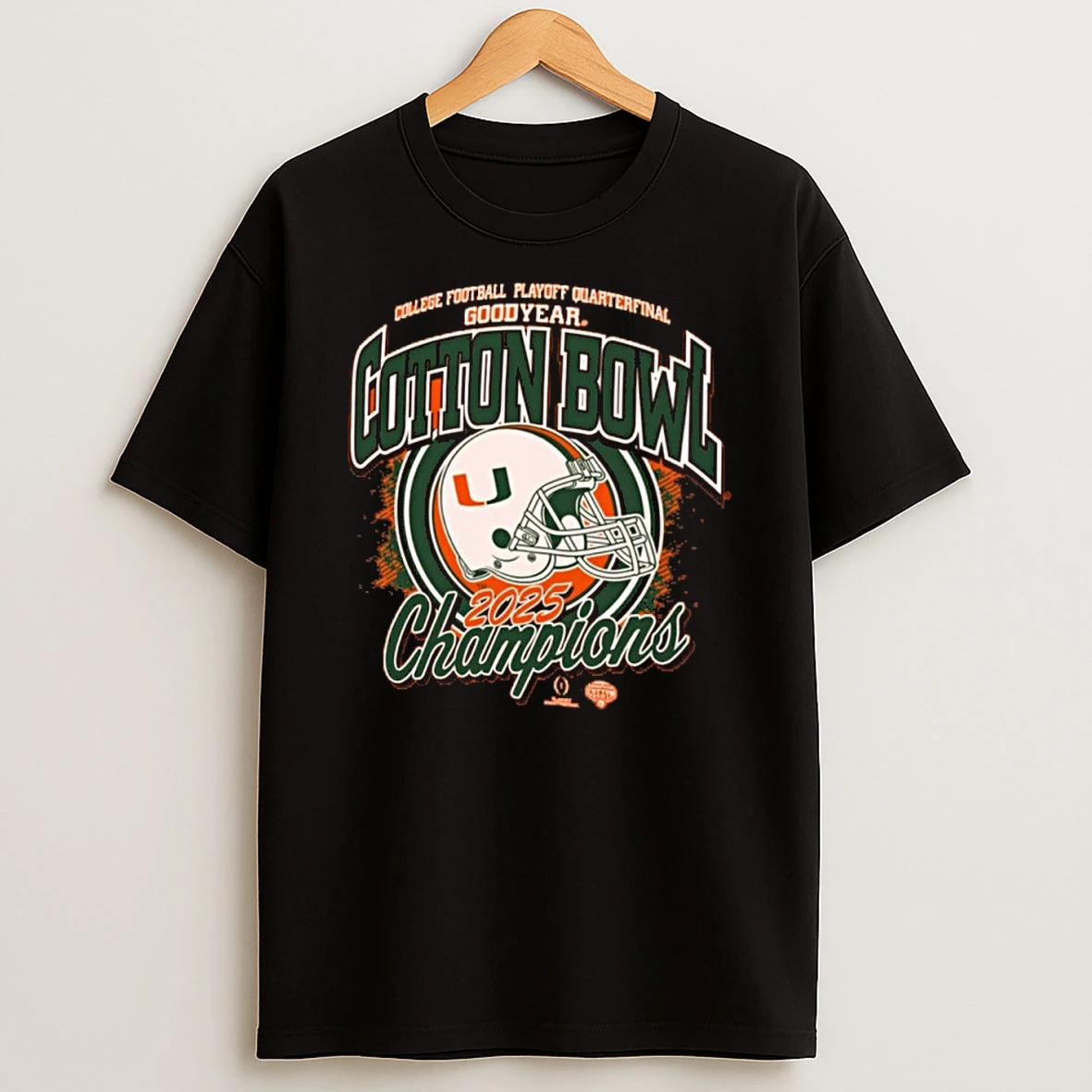 Miami Hurricanes 2025 Goodyear Cotton Bowl Champions Shirts