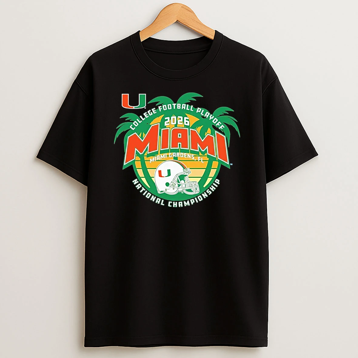 Miami Hurricanes 2026 Cfp National Championship Miami Gardens Fl Sunset Shirts