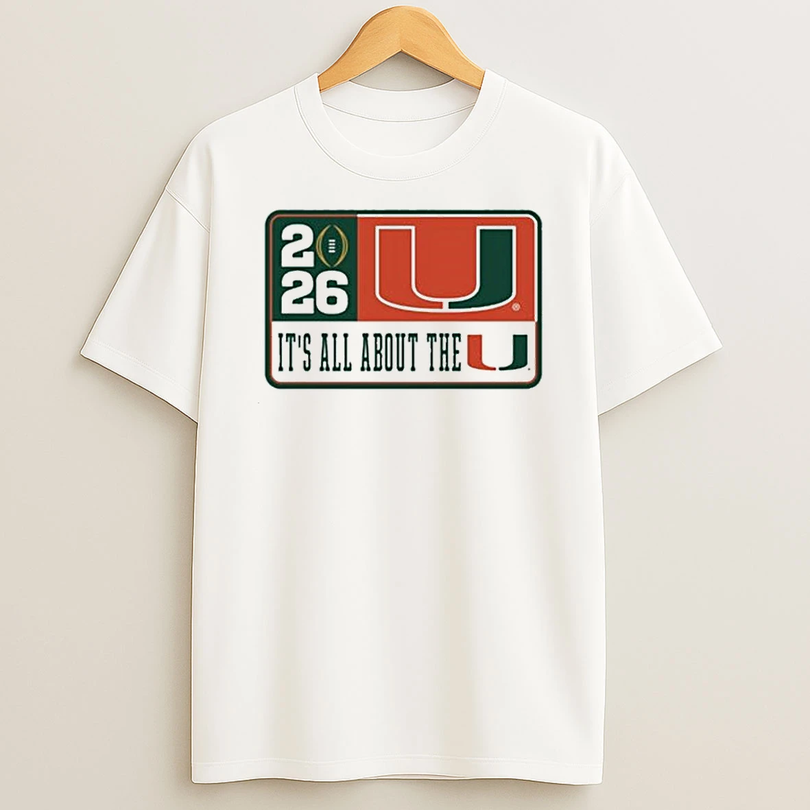 Miami Hurricanes 2026 National Championship Its All About The U Logo Shirts