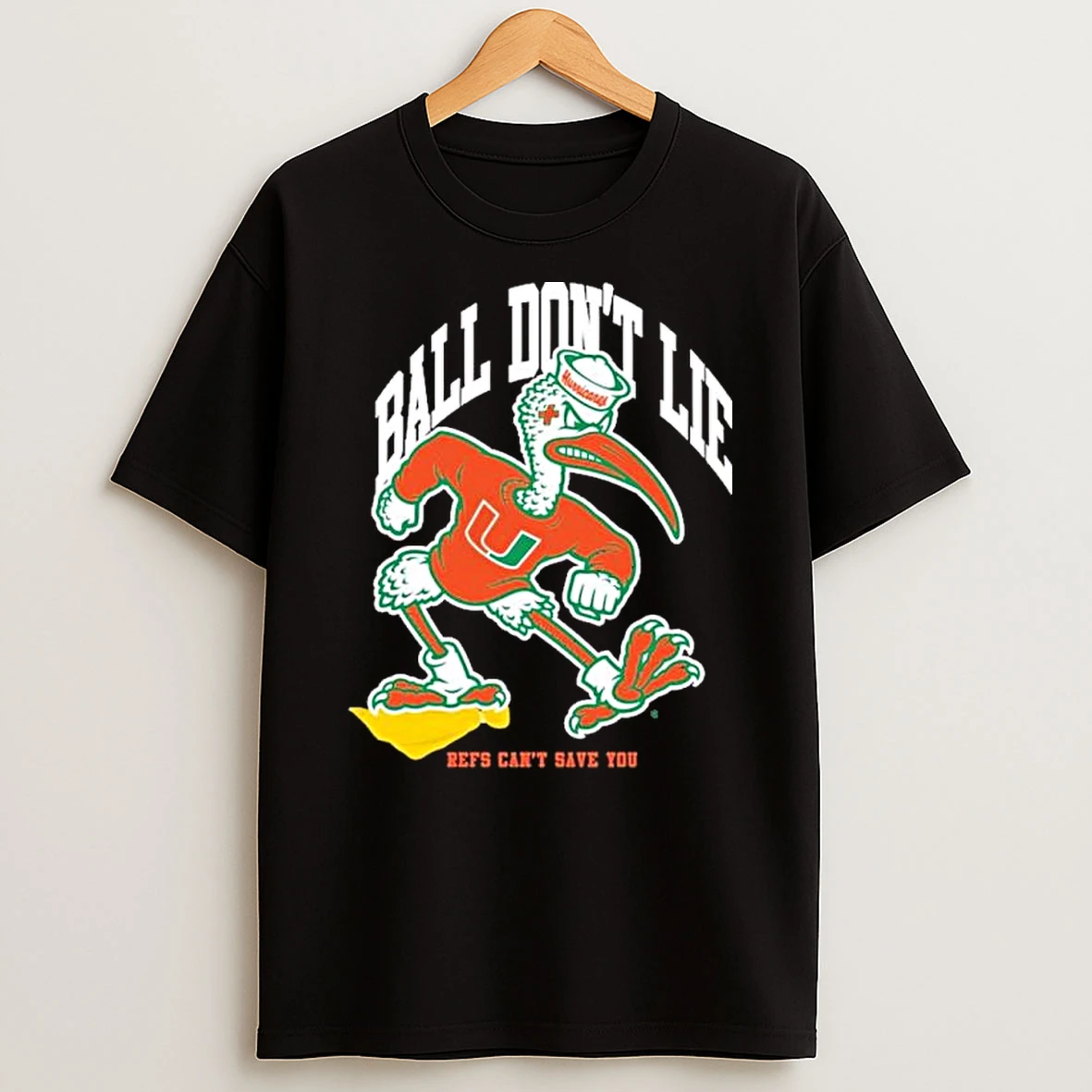 Miami Hurricanes Cfp Fiesta Bowl Ball Dont Lie Shirts