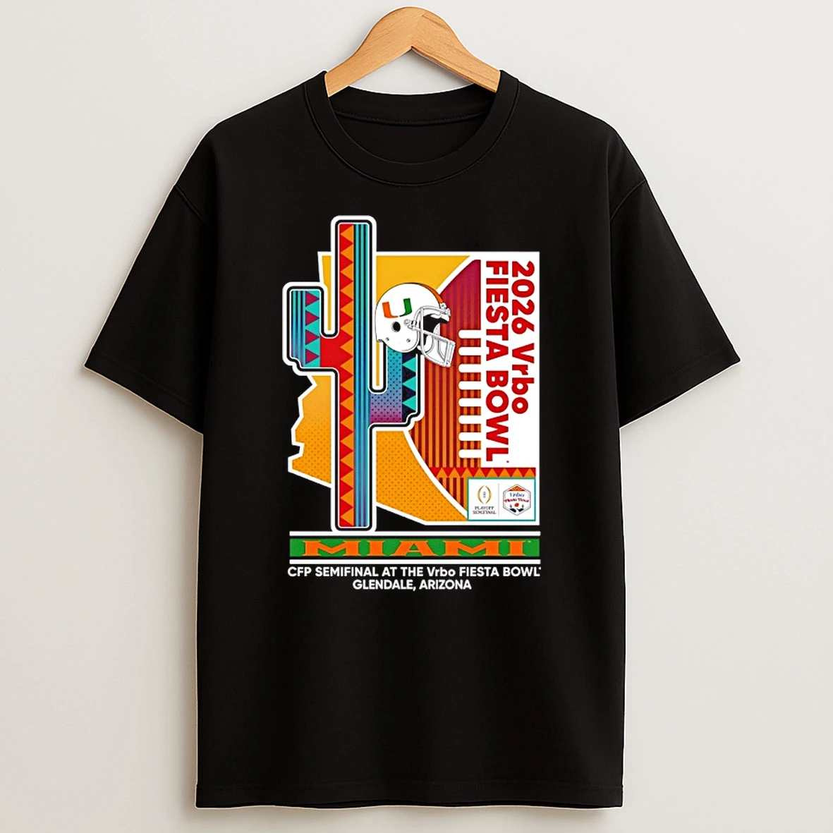 Miami Hurricanes Cfp Semifinal At The 2026 Vrbo Fiesta Bowl Arizona Shirts