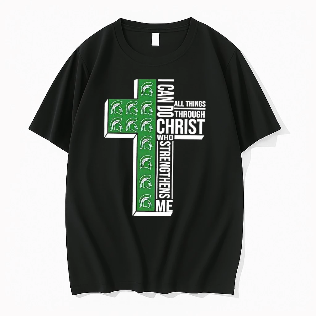 Michigan State Spartans I Can Do All Things Through Christ Shirts