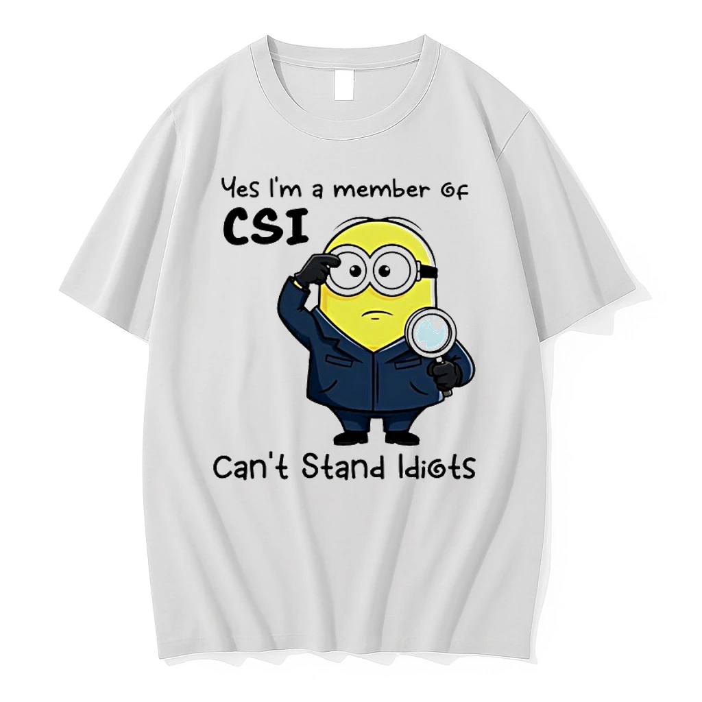 Minion Yes Im A Member Of Csi Cant Stand Idiots Shirts