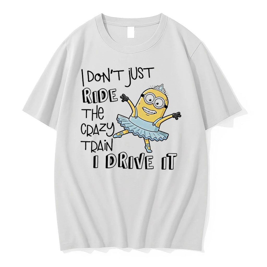 Minions I Dont Just Ride The Crazy Train I Drive It Shirts